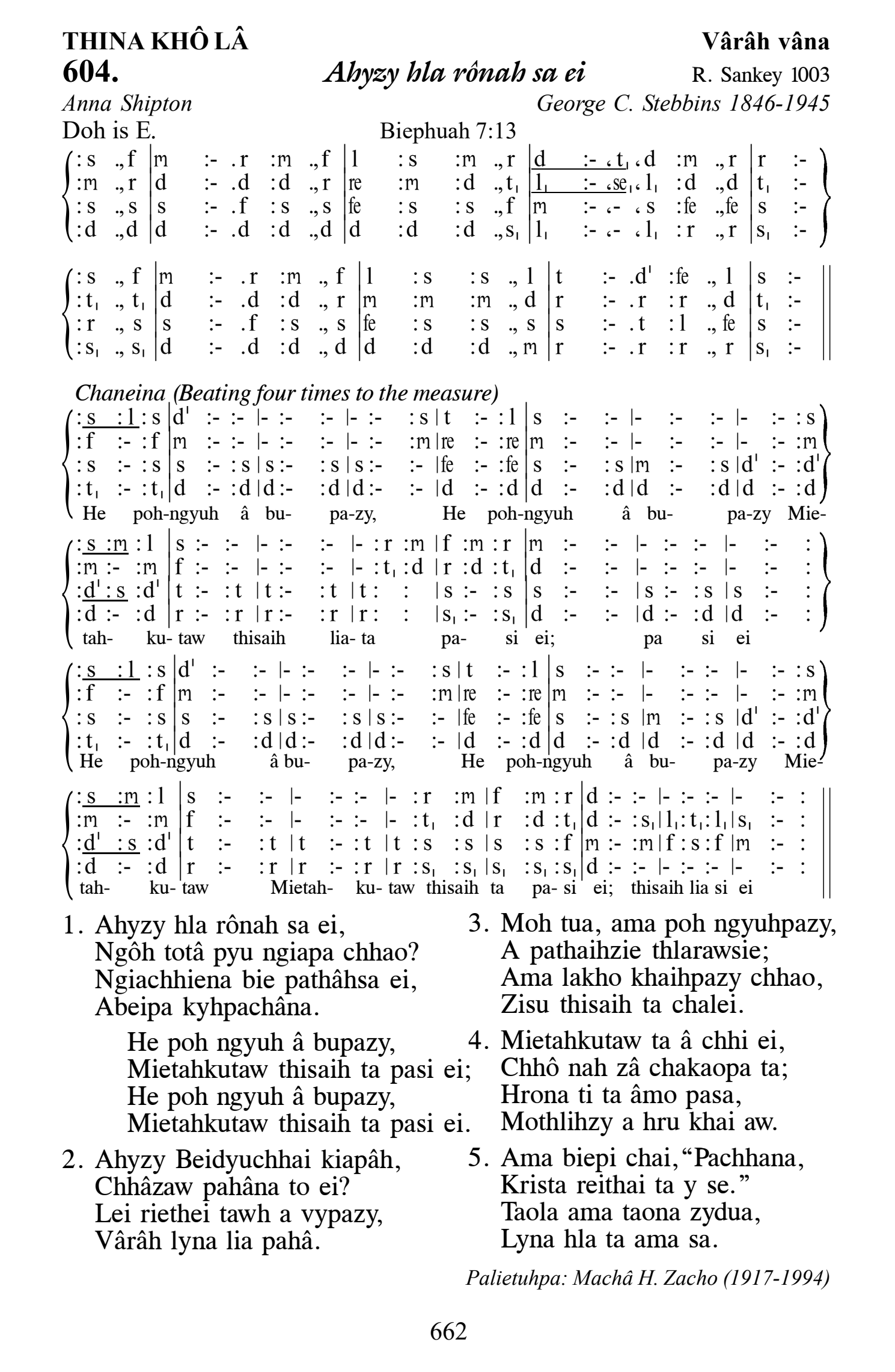 Hymn 604, “Ahyzy hla rônah sa ei”, Edition 13