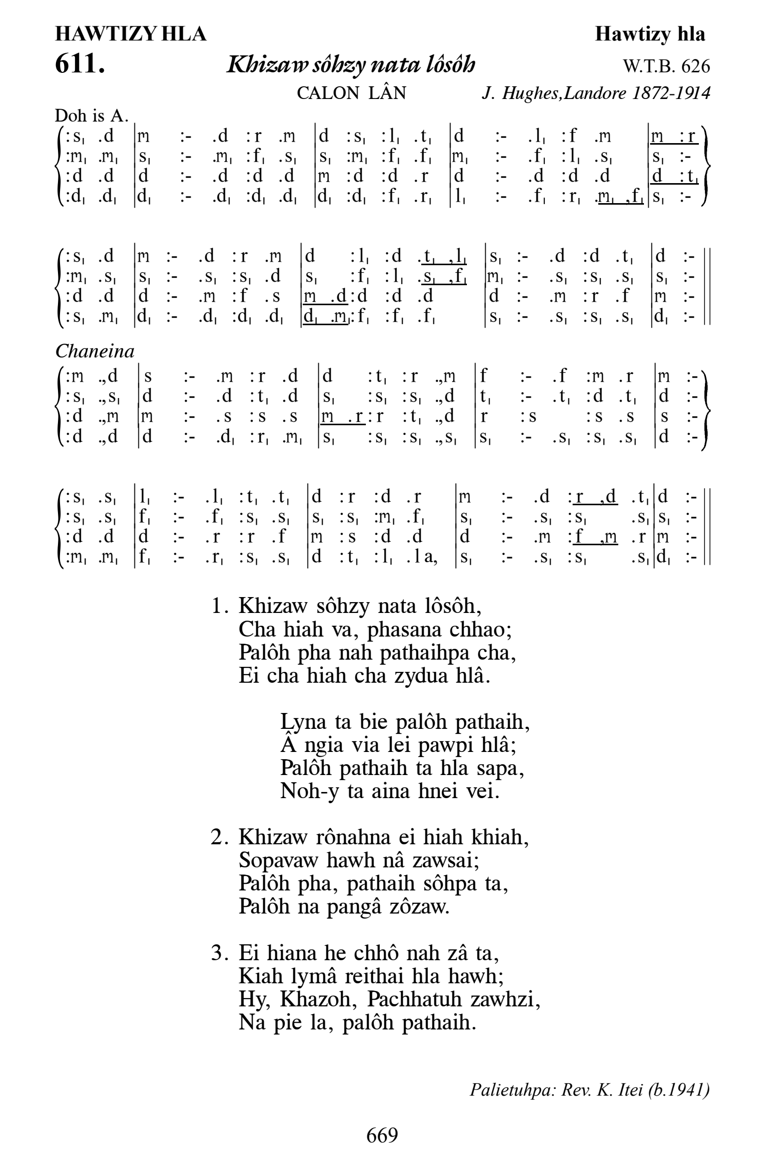 Hymn 611, “Khizaw sôhzy nata lôsôh”, Edition 13
