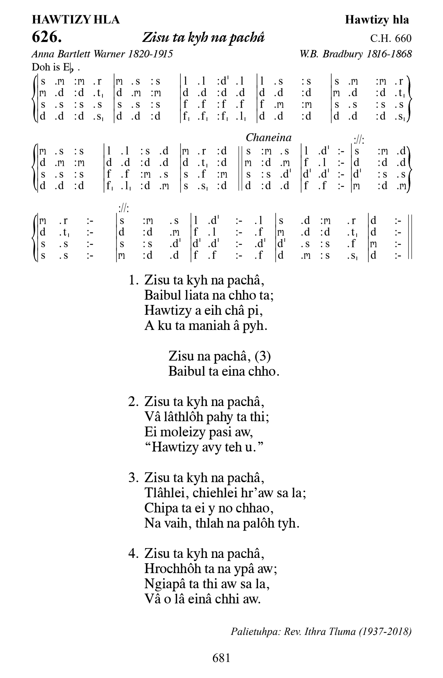 Hymn 626, “Zisu ta kyh na pachâ”, Edition 13
