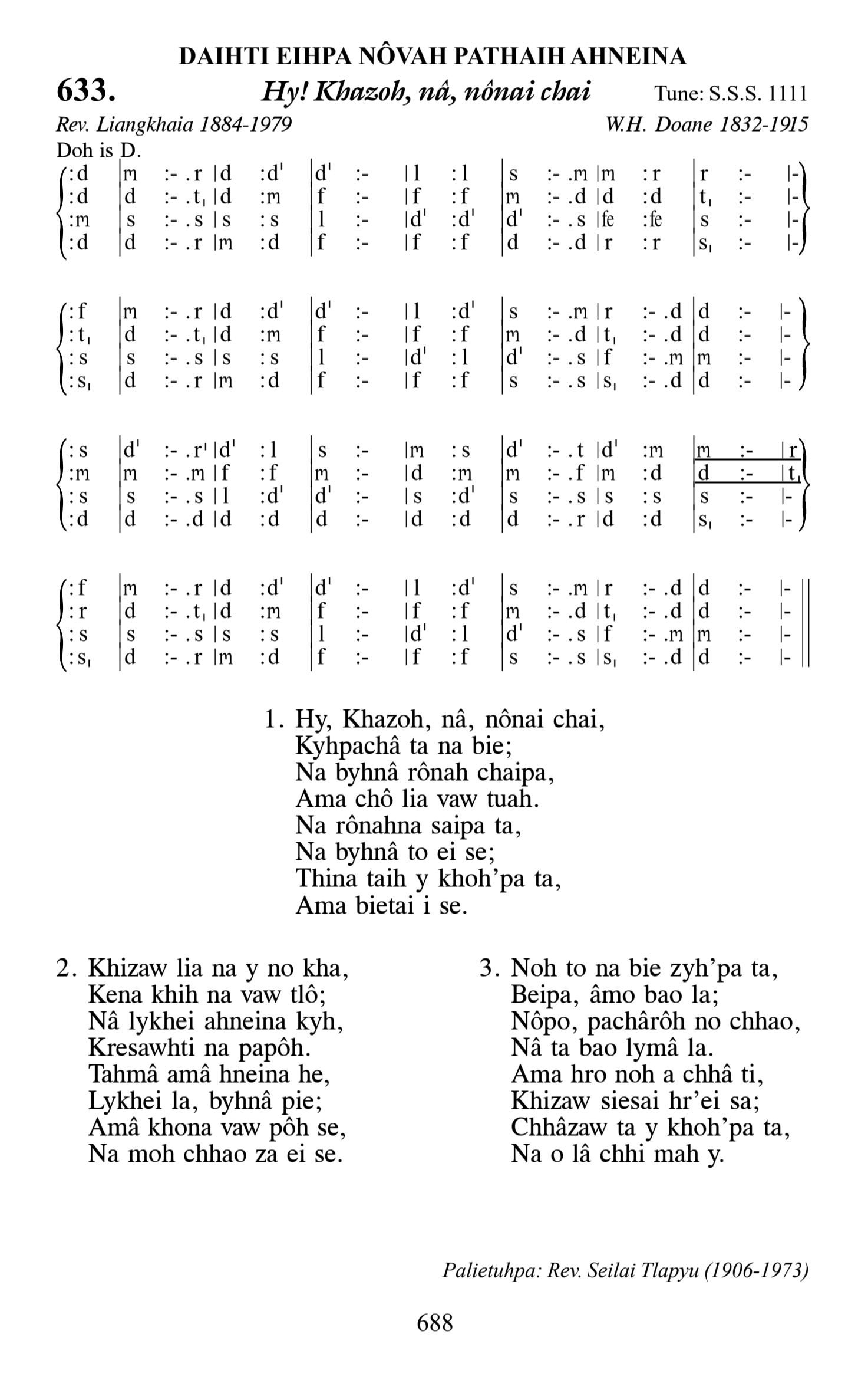 Hymn 633, “Hy! Khazoh, nâ, nônai chai”, Edition 13