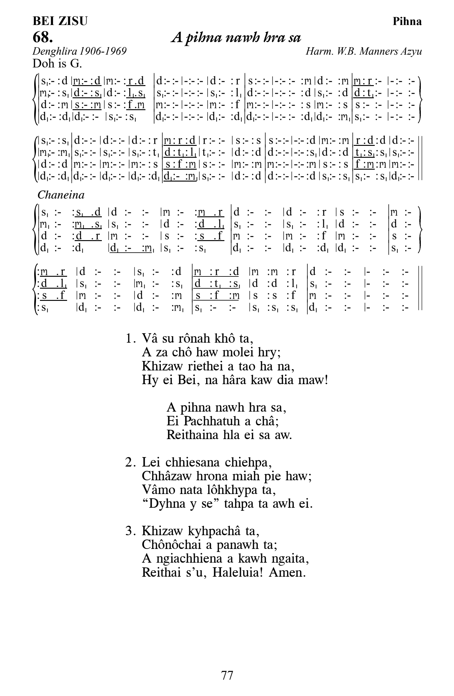 Hymn 68, “A pihna nawh hra sa”, Edition 13