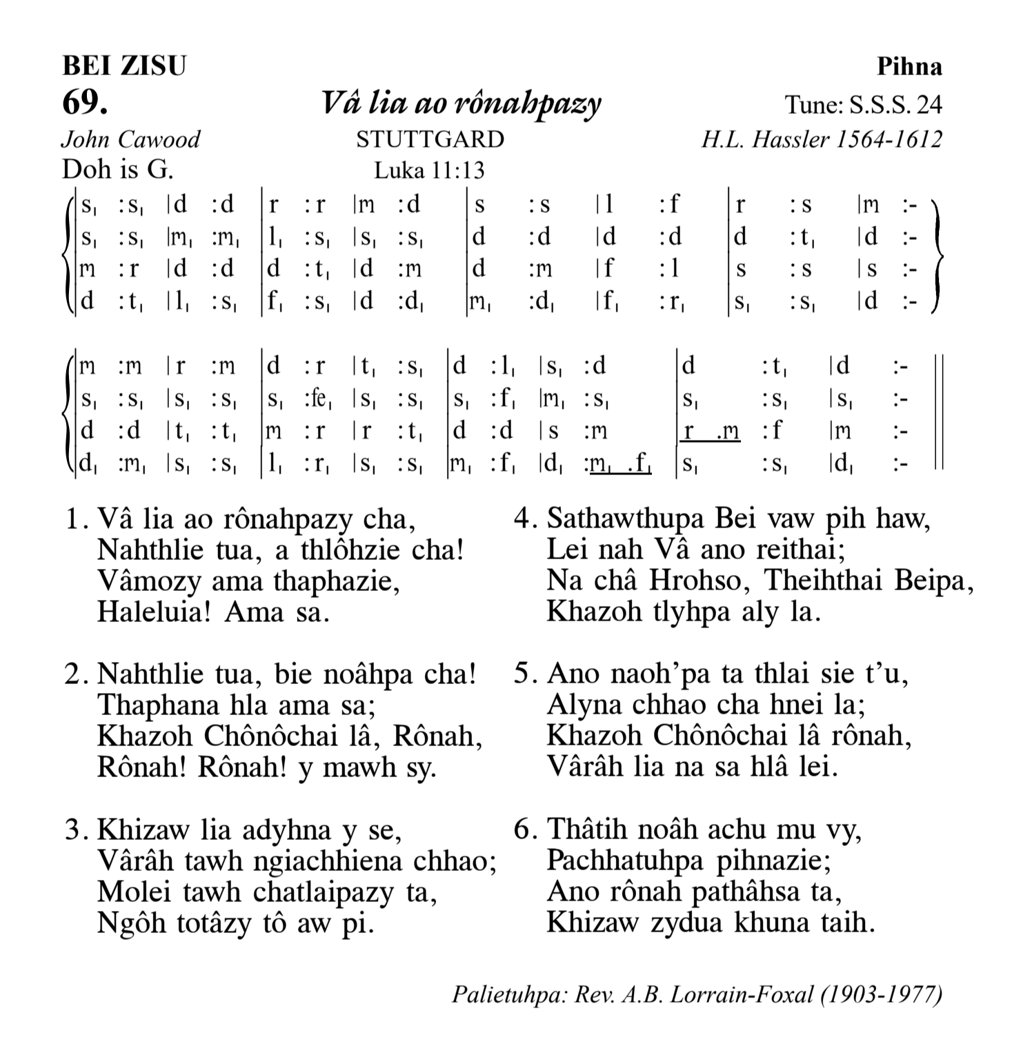 Hymn 69, “Vâ lia ao rônahpazy”, Edition 13